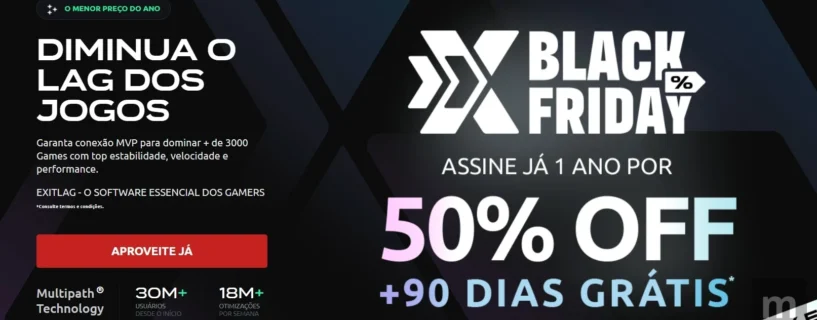 ExitLag “Free” oferece 90 dias grátis durante a Black Friday com otimização para 3000+ jogos
