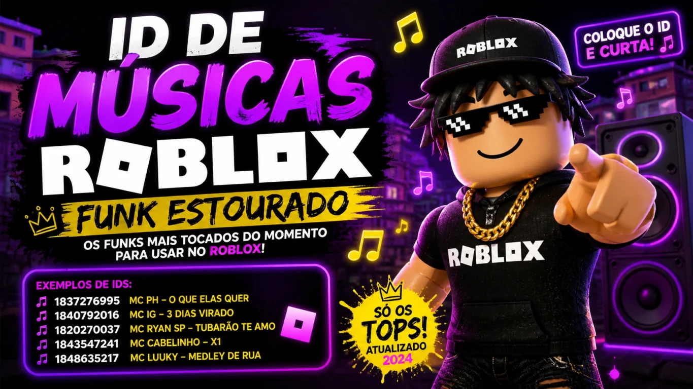 ID de músicas Roblox funk estourado